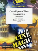 Once Upon A Time In America by Morricone Ennio - Ted Parson - for Brass Band (Brass Band)