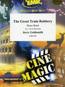 The Great Train Robbery by Goldsmith Jerry - Scott Richards and Bertrand Moren - for Brass Band (Brass Band)