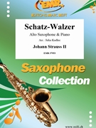 Schatz-Walzer by Strauss Johann Jr - Jirka Kadlec - for Alto Saxophone and Piano (Alto Saxophone and Piano)