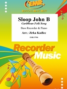 Sloop John B by Kadlec Jirka for Bass Recorder and Piano (Bass Recorder and Piano)