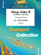 Sloop John B by Kadlec Jirka for Trumpet and Piano (Trumpet and Piano)