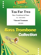 Tea For Two by Youmans Vincent - Jirka Kadlec - for Bass Trombone and Piano (Bass Trombone and Piano)