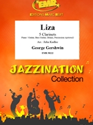 Liza by Gershwin George - Jirka Kadlec - for 5 Clarinets (5 Clarinets (Piano / Guitar Bass Guitar Drums Percussion (optional)))