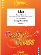 Liza by Gershwin George - Jirka Kadlec - for 2 Trumpets Trombone and Euphonium (2 Trumpets Trombone and Euphonium (Piano / Guitar Bass Guitar Drums Percussion (optional)))