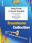 Song From A Secret Garden by Lovland Rolf - Jirka Kadlec - for Trombone and Piano (Trombone and Piano)