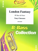 London Fantasy by Cheseaux Tony for Bb Bass and Piano (Bb Bass and Piano)