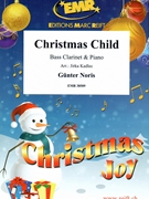 Christmas Child by Noris Gunter - Jirka Kadlec - for Bass Clarinet and Piano (Bass Clarinet and Piano)