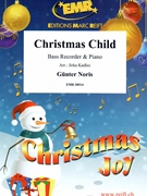 Christmas Child by Noris Gunter - Jirka Kadlec - for Bass Recorder and Piano (Bass Recorder and Piano)
