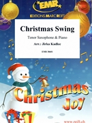 Christmas Swing by Kadlec Jirka for Tenor Saxophone and Piano (Tenor Saxophone and Piano)