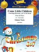 Come Little Children by Noris Gunter - Jirka Kadlec - for Flute and Piano (Flute and Piano)