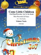 Come Little Children by Noris Gunter - Jirka Kadlec - for Bass Recorder and Piano (Bass Recorder and Piano)
