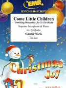 Come Little Children by Noris Gunter - Jirka Kadlec - for Soprano Saxophone and Piano (Soprano Saxophone and Piano)