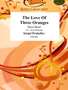 The Love of Three Oranges by Prokofiev Sergei - Scott Richards and Bertrand Moren - for Brass Band (Brass Band)
