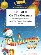 Go Tell It On The Mountain by Parson Ted and Kadlec Jirka for Tenor Saxophone and Piano (Tenor Saxophone and Piano)