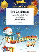 It's Christmas by Noris Gunter - Jirka Kadlec - for Soprano Recorder and Piano (Soprano Recorder and Piano)