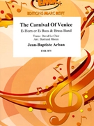 The Carnival Of Venice by Arban Jean-Baptiste - Moren Bertrand - for Brass Band (Brass Band (SOLO for Eb Horn or Eb Bass))
