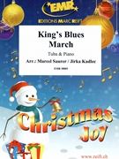 King's Blues March by Saurer Marcel and Kadlec Jirka for Tuba and Piano (Tuba and Piano)