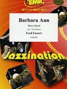 Barbara Ann by Fassert Fred - Ted Parson and Bertrand Moren - for Brass Band (Brass Band)