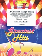 14 Greatest Happy Music by Kadlec Jirka for Horn and Piano (Horn and Piano)