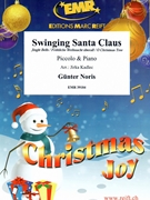 Swinging Santa Claus by Noris Gunter - Jirka Kadlec - for Piccolo and Piano (Piccolo and Piano)