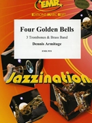 Four Golden Bells by Armitage Dennis for 3 Trombones and Brass Band (3 Trombones and Brass Band)