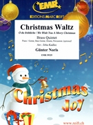 Christmas Waltz by Noris Gunter - Jirka Kadlec - for 2 Trumpets Horn Trombone and Tuba (2 Trumpets Horn Trombone and Tuba (Piano / Guitar Bass Guitar Drums Percussion (optional)))