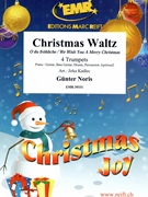 Christmas Waltz by Noris Gunter - Jirka Kadlec - for 4 Trumpets (4 Trumpets (Piano / Guitar Bass Guitar Drums Percussion (optional)))