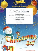 It's Christmas by Noris Gunter - Jirka Kadlec - for 2 Trumpets 2 Trombones (2 Trumpets 2 Trombones (Piano / Guitar Bass Guitar Drums Percussion (optional)))