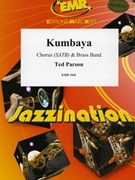 Kumbaya by Parson Ted for Chorus (Chorus (SATB) and Brass Band)