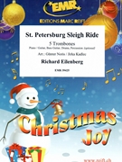 St. Petersburg Sleigh Ride by Eilenberg Richard - Gunter Noris and Jirka Kadlec - for 5 Trombones (5 Trombones (Piano / Guitar Bass Guitar Drums Percussion (optional)))