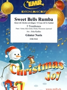 Sweet Bells Rumba by Noris Gunter - Jirka Kadlec - for 5 Trombones (5 Trombones (Piano / Guitar Bass Guitar Drums Percussion (optional)))