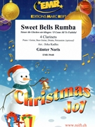 Sweet Bells Rumba by Noris Gunter - Jirka Kadlec - for 4 Clarinets and Piano (4 Clarinets and Piano (Piano / Guitar Bass Guitar Drums Percussion (optional)))