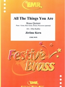 All The Things You Are by Kern Jerome - Jirka Kadlec - for 3 Trumpets Horn and Trombone (3 Trumpets Horn and Trombone (Piano / Guitar Bass Guitar Drums Percussion (optional)))