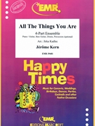 All The Things You Are by Kern Jerome - Jirka Kadlec - for 4 - Part Ensemble and Rhythm Section (4 - Part Ensemble and Rhythm Section (Piano Bass Drums) (Piano / Guitar Bass Guitar Drums Percussion (optional)))