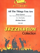 All The Things You Are by Kern Jerome - Jirka Kadlec - for 2 Trumpets Horn Trombone and Drums (2 Trumpets Horn Trombone and Drums (Piano / Guitar Bass Guitar Drums Percussion (optional)))