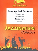 Long Ago And Far Away by Kern Jerome - Jirka Kadlec - for Viola and Piano (Viola and Piano)