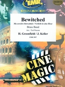 Bewitched by Greenfield and Keller - Ted Parson and Bertrand Moren - for Brass Band