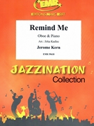 Remind Me by Kern Jerome - Jirka Kadlec - for Oboe and Piano (Oboe and Piano)