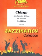 Chicago by Fisher Fred - Jirka Kadlec - for Alto Recorder and Piano (Alto Recorder and Piano)