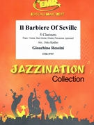 Il Barbiere Of Seville by Rossini Gioachino - Jirka Kadlec - for 5 Clarinets and Rhythm Section (5 Clarinets and Rhythm Section (Piano Bass Drums) (Piano / Guitar Bass Guitar Drums Percussion (optional)))