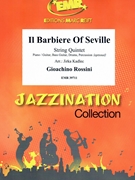 Il Barbiere Of Seville by Rossini Gioachino - Jirka Kadlec - for String Quintet (String Quintet (Piano / Guitar Bass Guitar Drums Percussion (optional)))