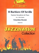 Il Barbiere Of Seville by Rossini Gioachino - Jirka Kadlec - for Soprano Saxophone and Piano (Soprano Saxophone and Piano)