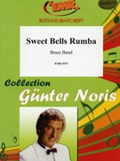 Sweet Bells Rumba by Noris Gunter - Moren Bertrand - for Brass Band (Brass Band)