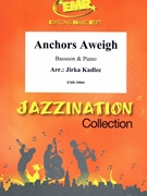 Anchors Aweigh by Kadlec Jirka for Bassoon and Piano (Bassoon and Piano)