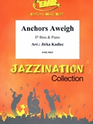 Anchors Aweigh by Kadlec Jirka for Eb Bass and Piano (Eb Bass and Piano)