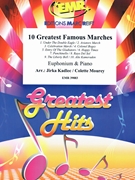 10 Greatest Famous Marches by Kadlec Jirka and Mourey Colette for Euphonium and Piano (Euphonium and Piano)