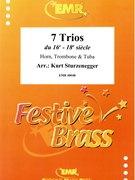 7 Trios aus dem 16.-18. Jahrhundert by Sturzenegger Kurt for Horn Trombone and Bass Trombone (Horn Trombone and Bass Trombone)
