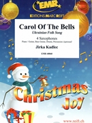 Carol Of The Bells by Kadlec Jirka for 4 Saxophones (4 Saxophones (S(A)A(T)A(T)B) (Piano / Guitar Bass Guitar Drums Percussion (optional)))