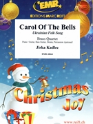 Carol Of The Bells by Kadlec Jirka for 2 Trumpets 2 Trombones and Drums (2 Trumpets 2 Trombones and Drums (Piano / Guitar Bass Guitar Drums Percussion (optional)))