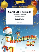 Carol Of The Bells by Kadlec Jirka for Violin and Piano (Violin and Piano)